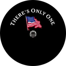 There's Only One Flag Spare Tire Cover - Backup Camera Ready