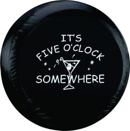 It's 5 O'clock Somewhere Spare Tire Cover